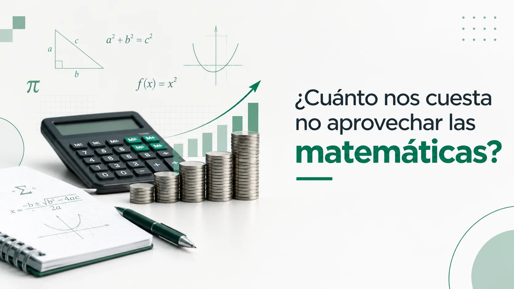 ¿Cuánto nos cuesta no aprovechar las matemáticas? | Láman Carranza