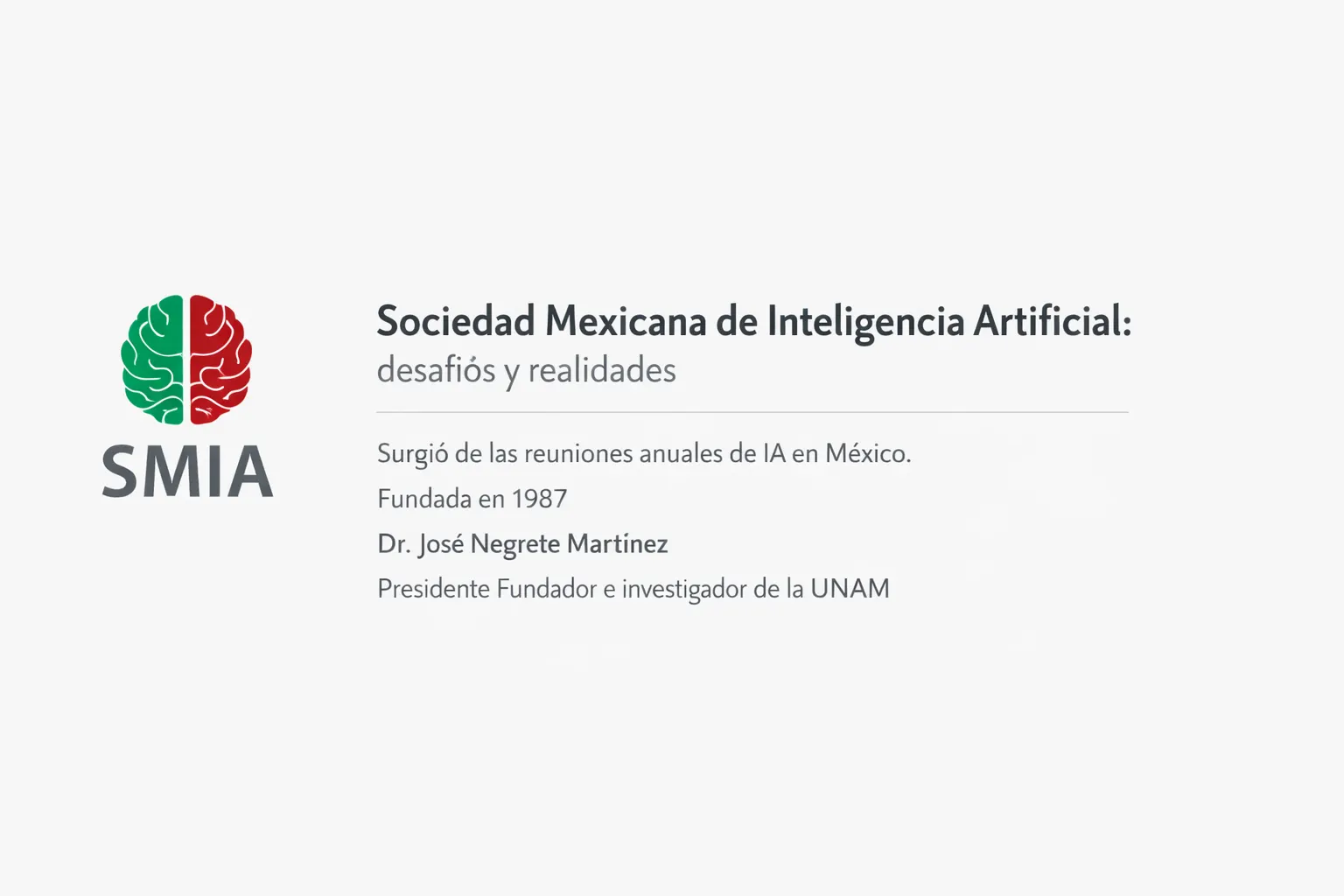 Sociedad Mexicana de Inteligencia Artificial: desafíos y realidades